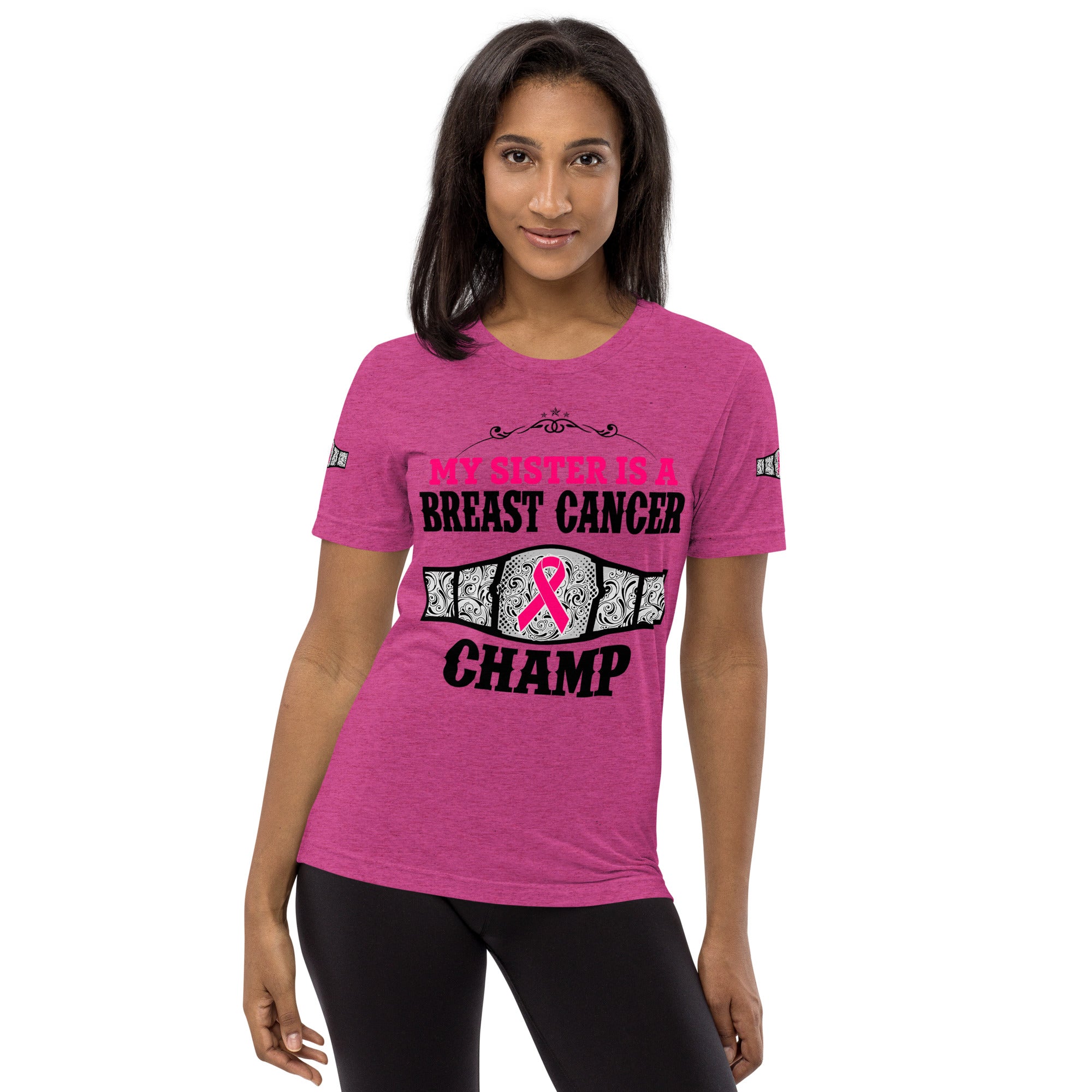 "My Sister Is A Breast Cancer Champ" Tri-Blend T-Shirt
