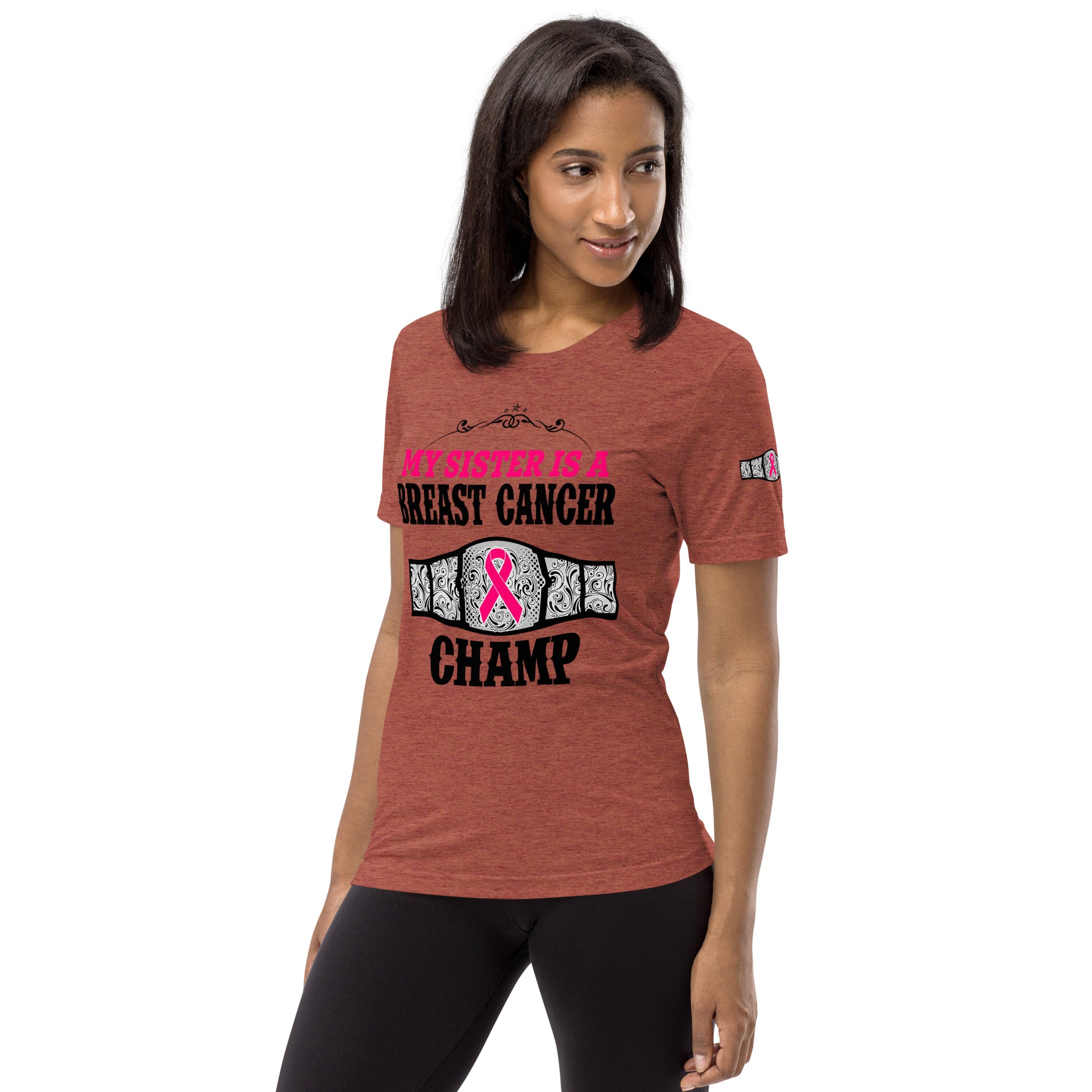 "My Sister Is A Breast Cancer Champ" Tri-Blend T-Shirt