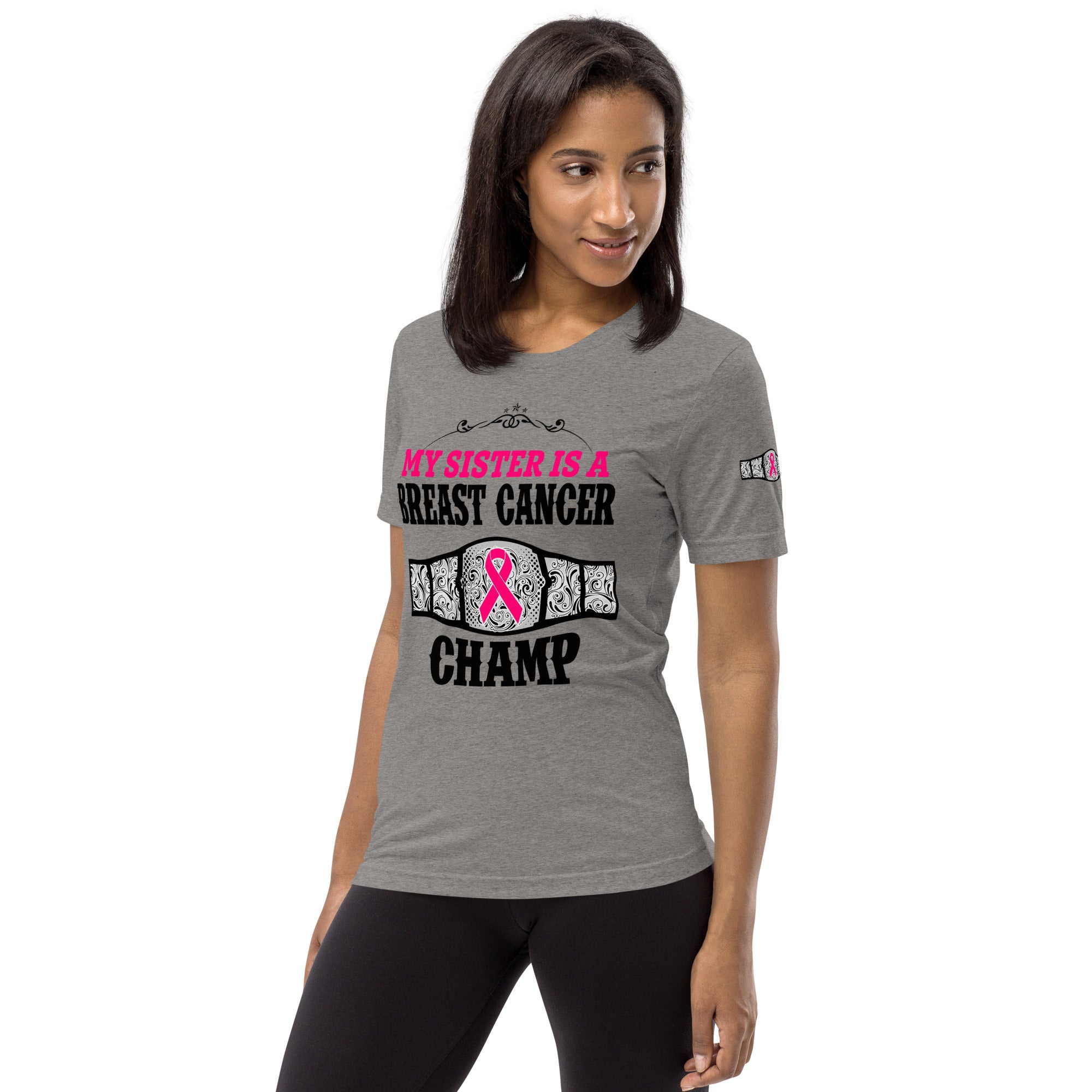 "My Sister Is A Breast Cancer Champ" Tri-Blend T-Shirt
