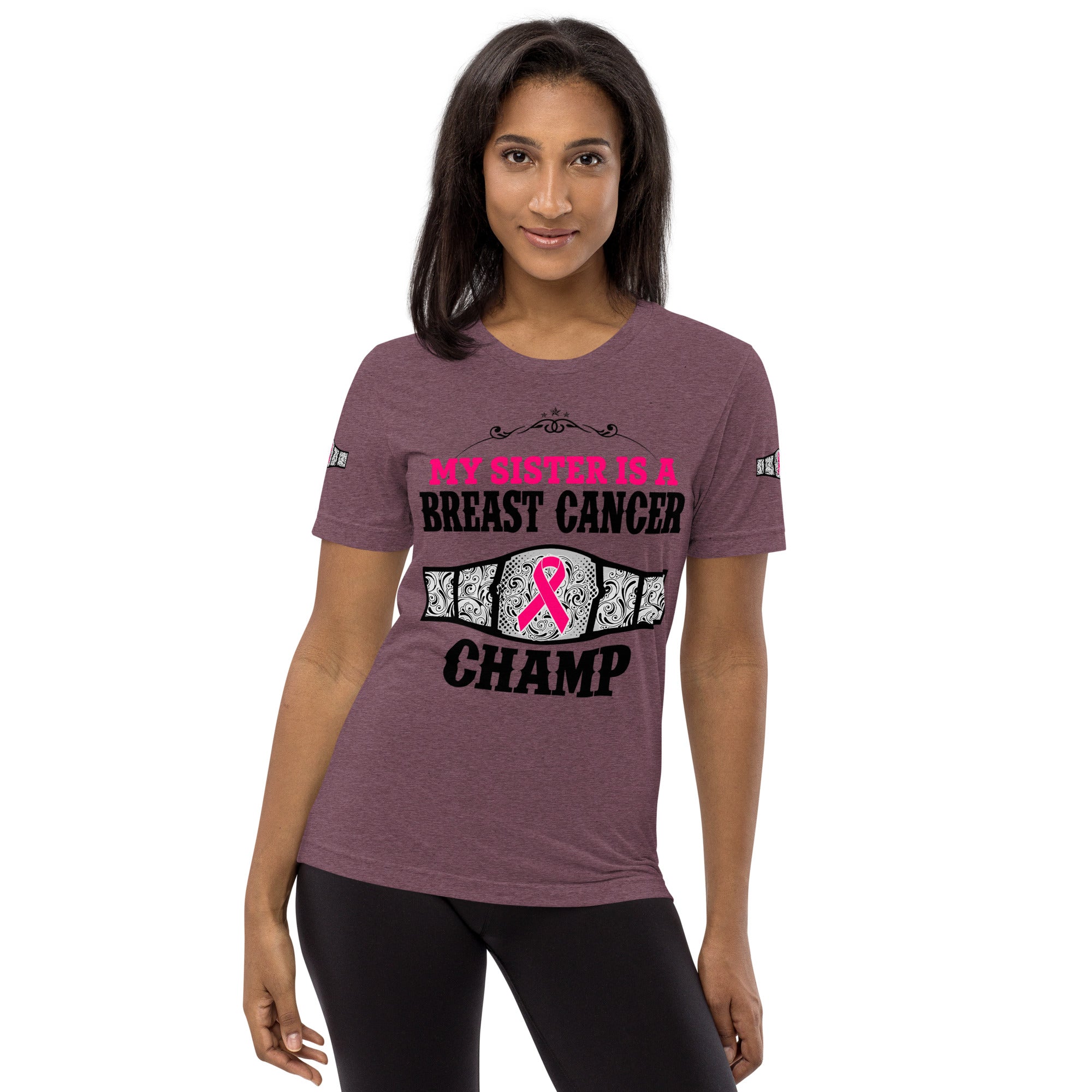 "My Sister Is A Breast Cancer Champ" Tri-Blend T-Shirt