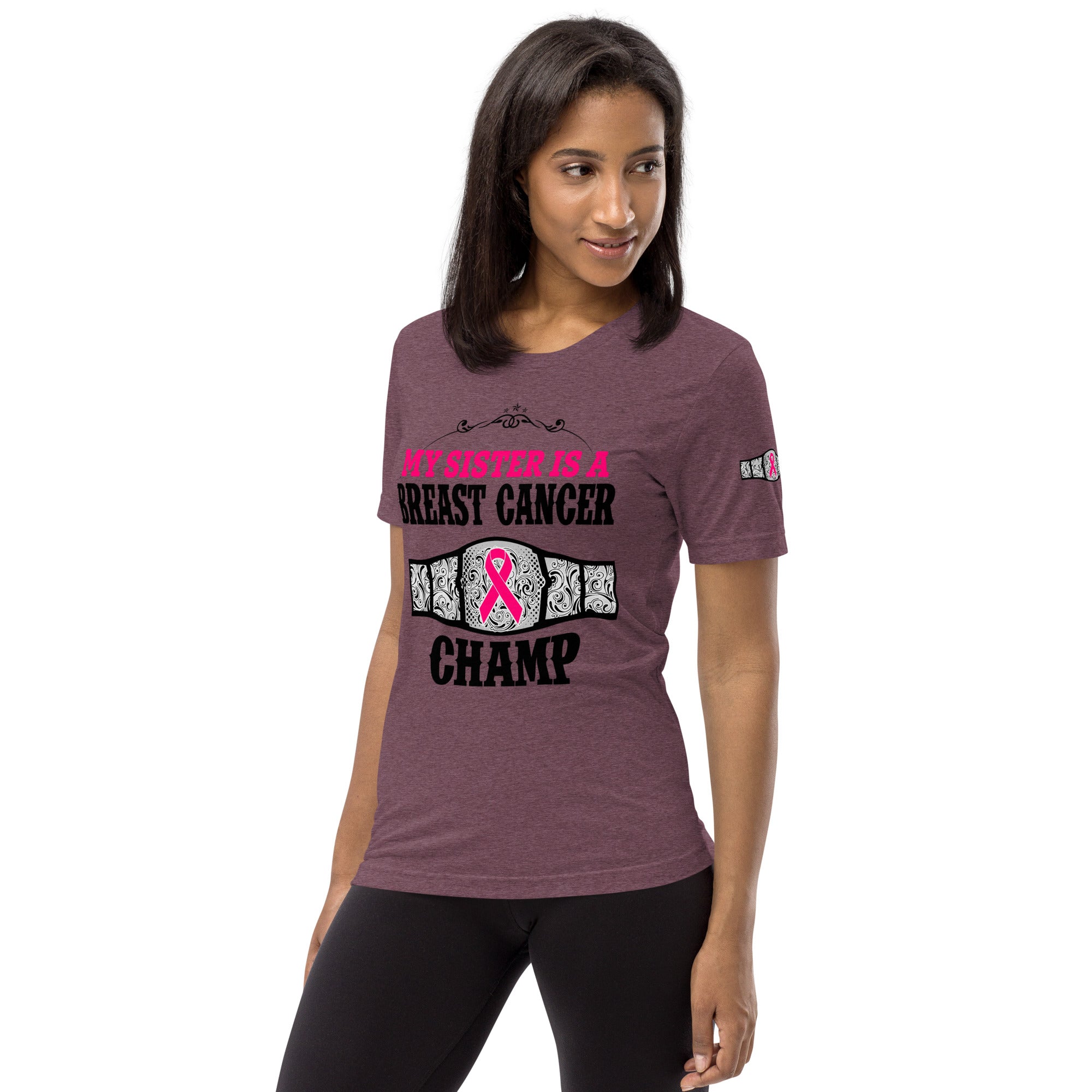 "My Sister Is A Breast Cancer Champ" Tri-Blend T-Shirt