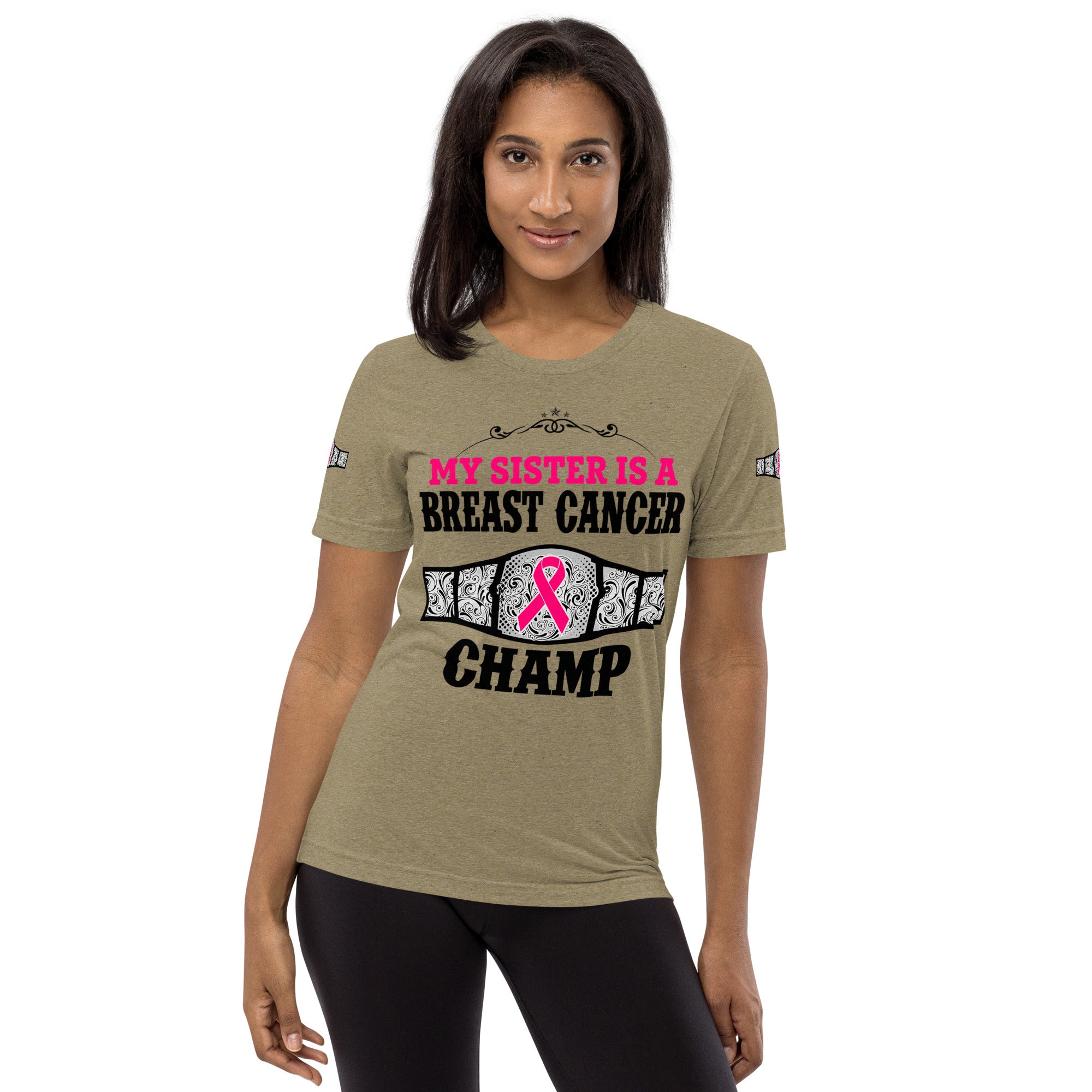 "My Sister Is A Breast Cancer Champ" Tri-Blend T-Shirt