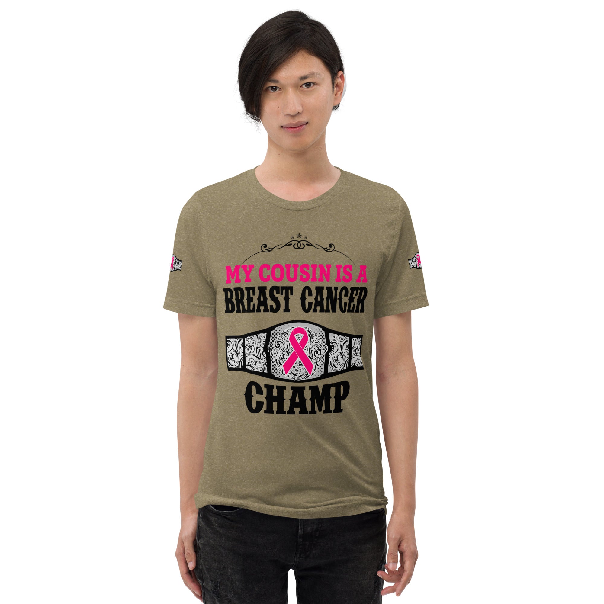 "My Cousin Is A Breast Cancer Champ" Tri-Blend T-Shirt