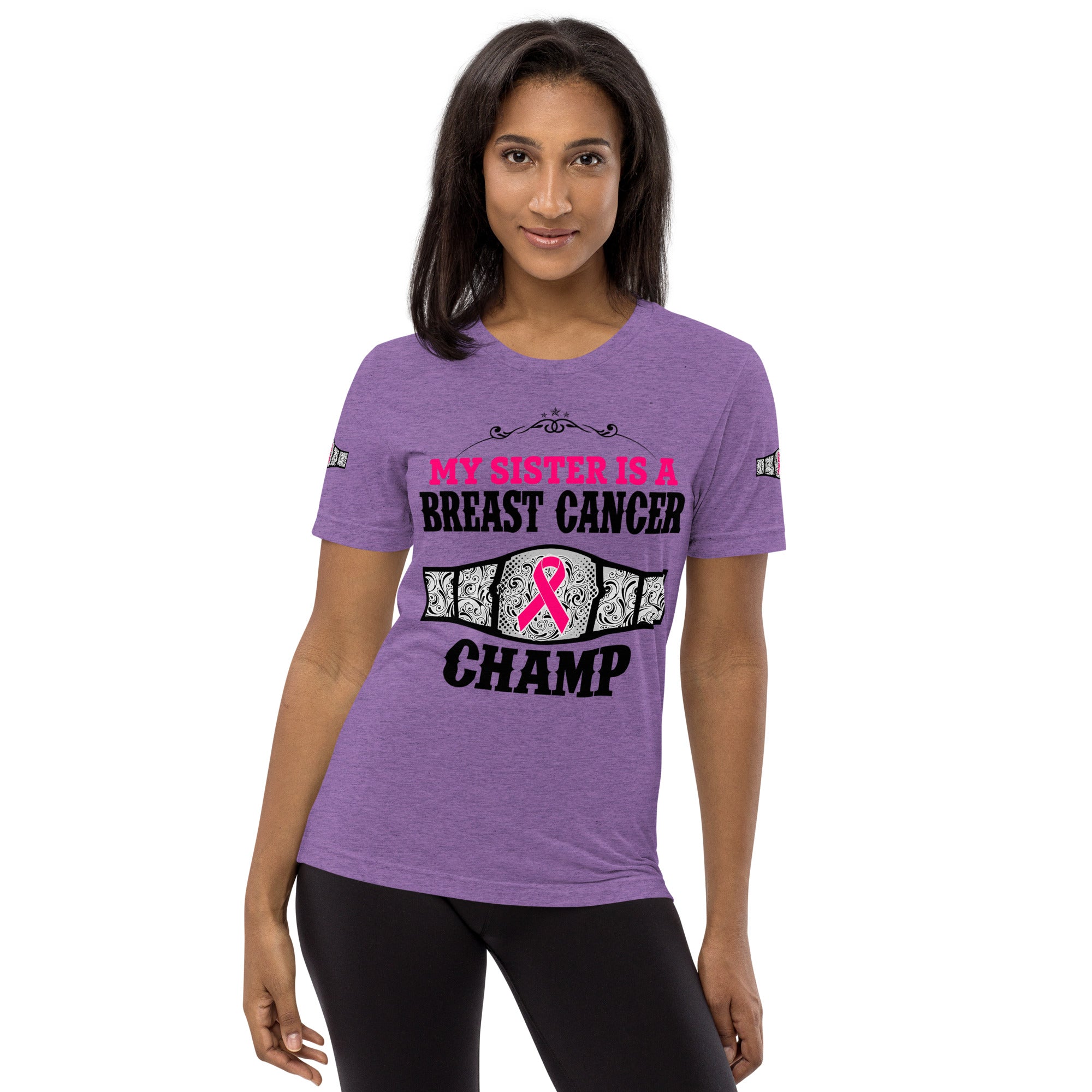 "My Sister Is A Breast Cancer Champ" Tri-Blend T-Shirt