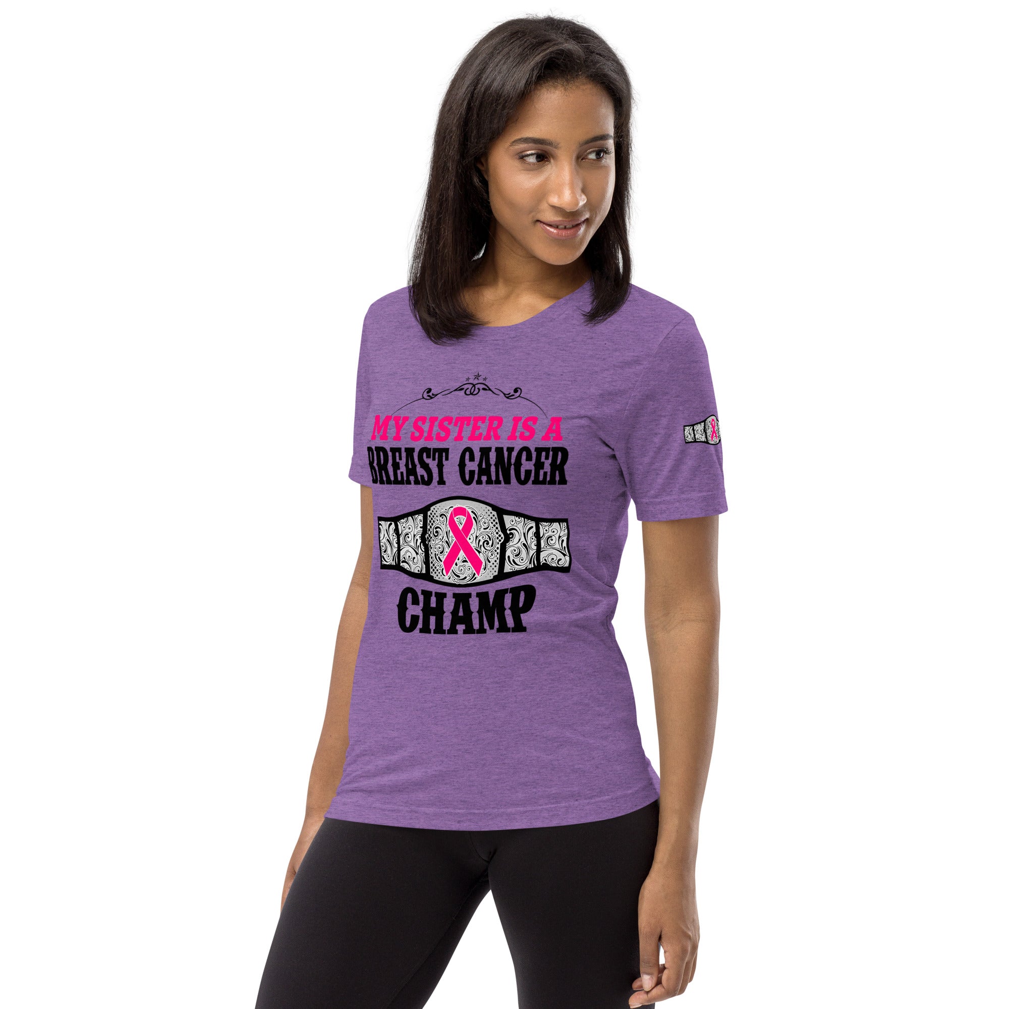 "My Sister Is A Breast Cancer Champ" Tri-Blend T-Shirt