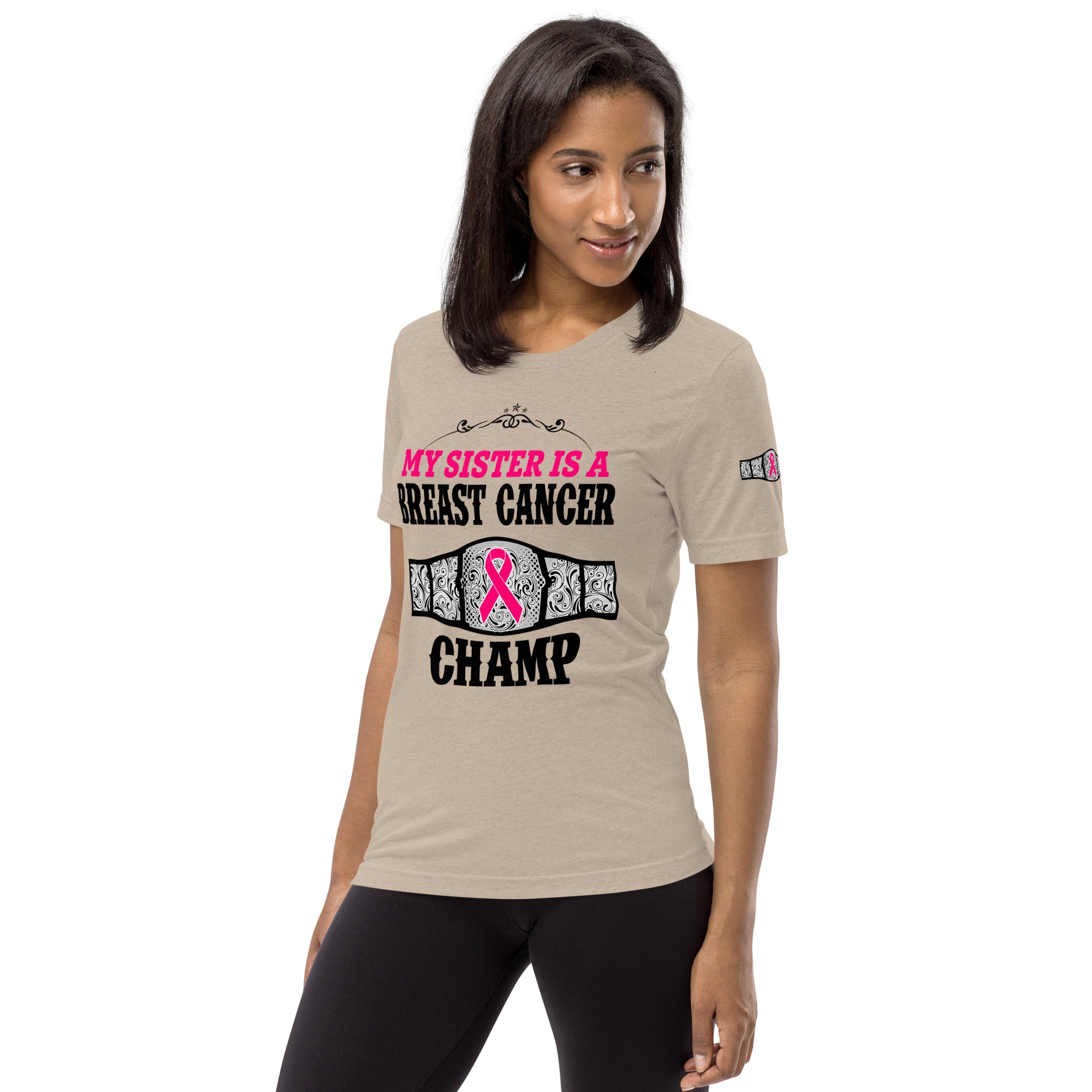 "My Sister Is A Breast Cancer Champ" Tri-Blend T-Shirt